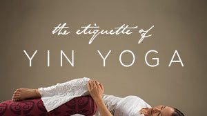 The Etiquette Of Yin