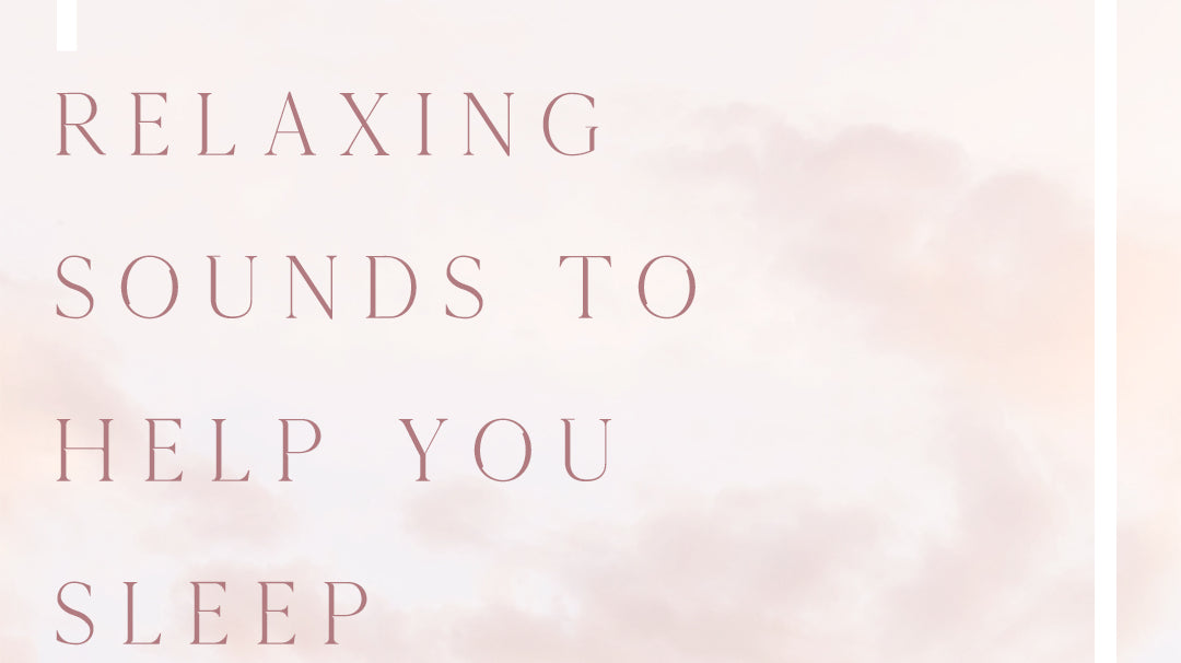 @Sounds to help sleep