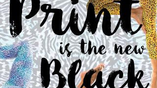 Trend Update - Prints are the New Black