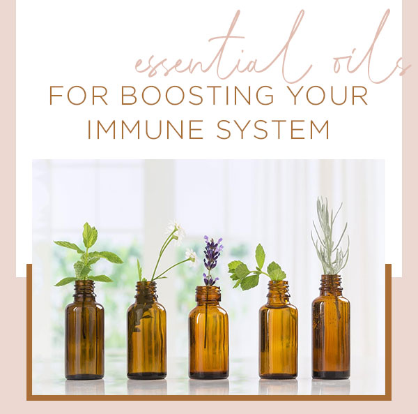@Essential Oils for Immunity