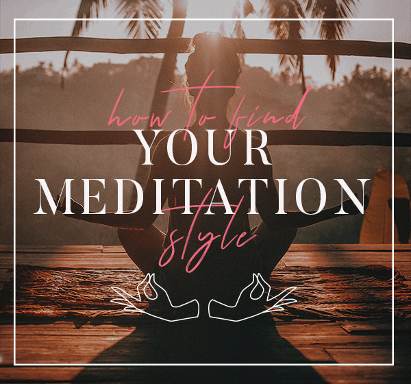 How to find your meditation style