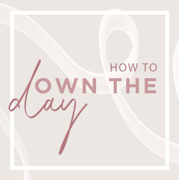 @How to Own the Day